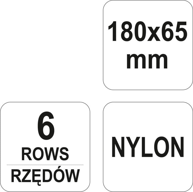 WIRE BRUSH | NYLON | 180X65 MM | 6 ROWS (YT-6350)